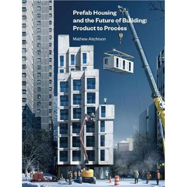 Prefab Housing and the Future of Building