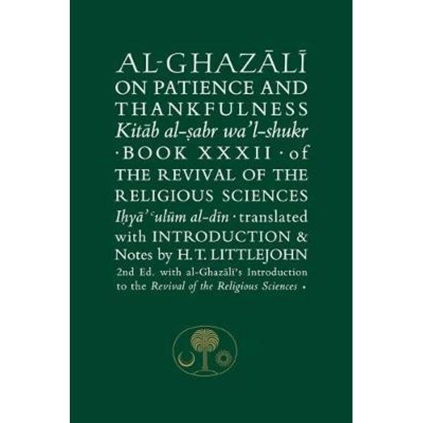 Al-Ghazali on Patience and Thankfulness