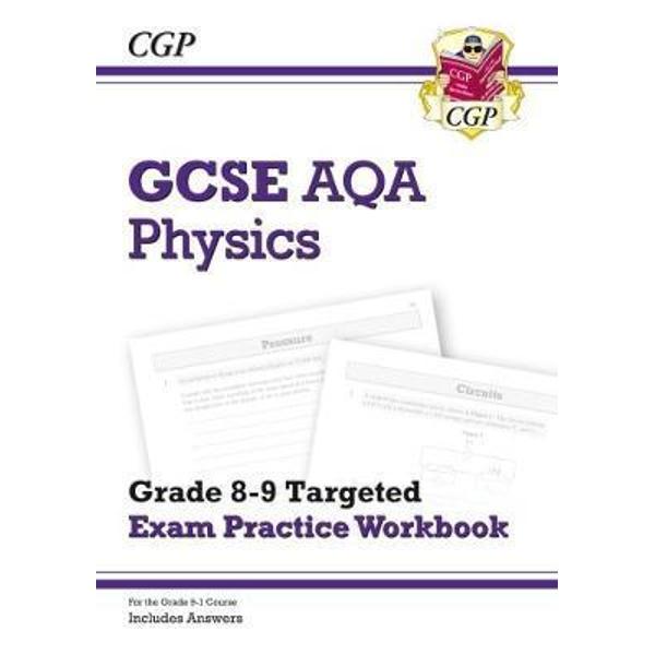New GCSE Physics AQA Grade 8-9 Targeted Exam Practice Workbo