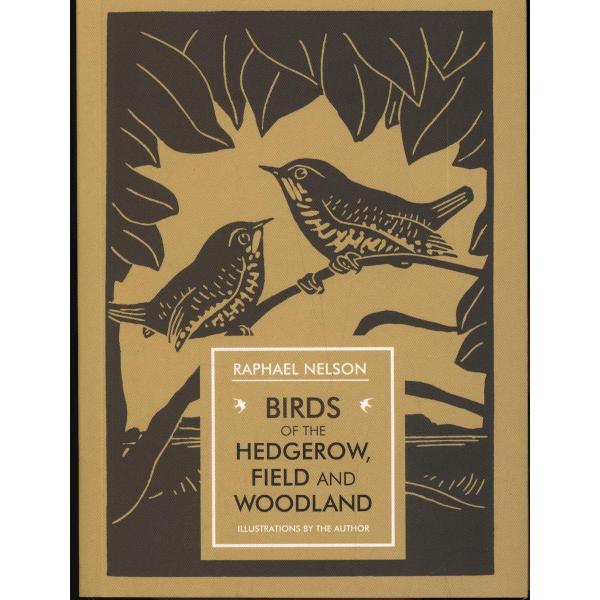 Birds of the Hedgerow, Field and Woodland