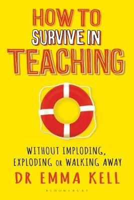 How to Survive in Teaching
