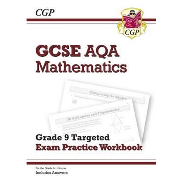 New GCSE Maths AQA Grade 9 Targeted Exam Practice Workbook (