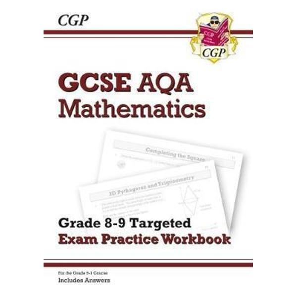 New GCSE Maths AQA Grade 9 Targeted Exam Practice Workbook (