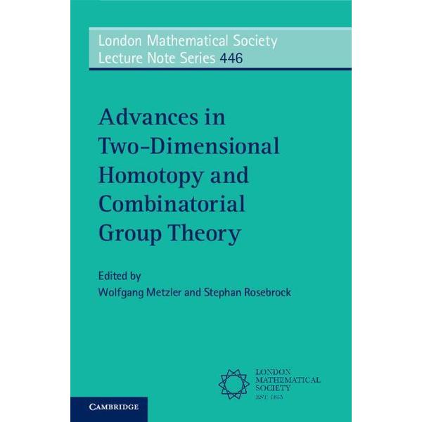 Advances in Two-Dimensional Homotopy and Combinatorial Group