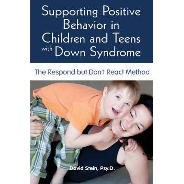 Supporting Positive Behavior in Children and Teens with Down