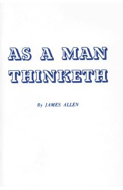 As a Man Thinketh