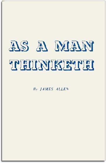 As a Man Thinketh