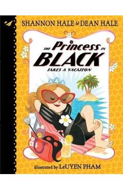 Poza produsului Princess in Black Takes a Vacation