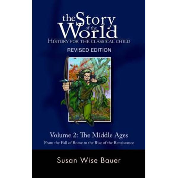 Story of the World: History for the Classical Child
