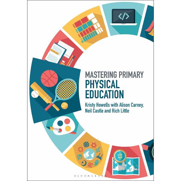 Mastering Primary Physical Education