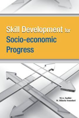 Skill Development for Socio-Economic Progress