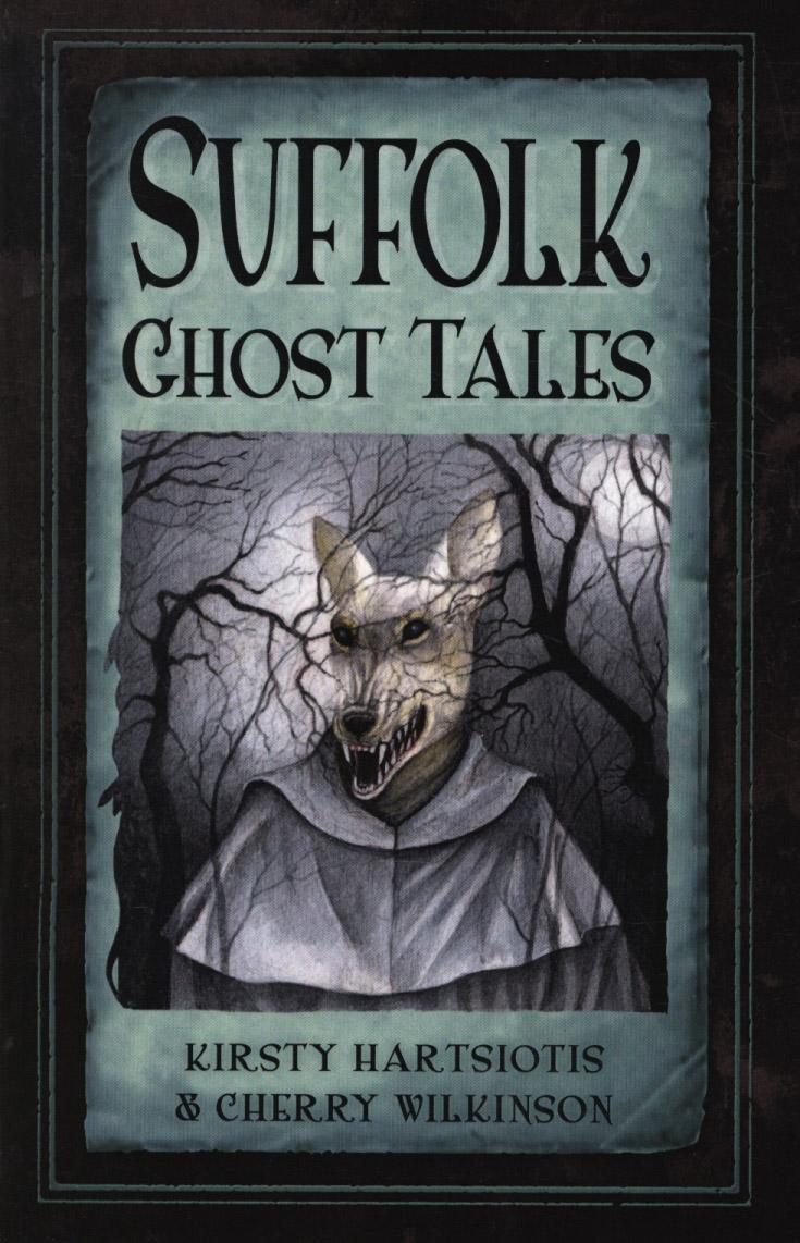 Suffolk Ghost Tales