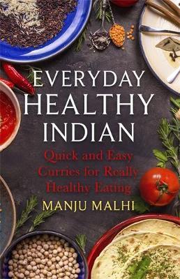 Everyday Healthy Indian Cookery