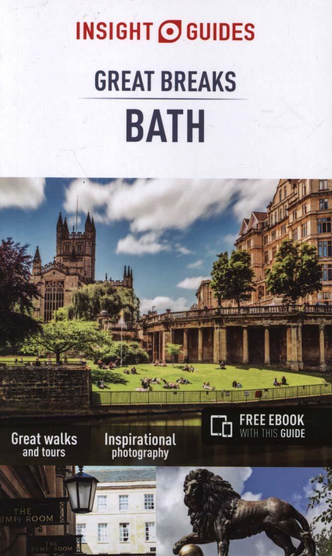Insight Guides: Great Breaks Bath