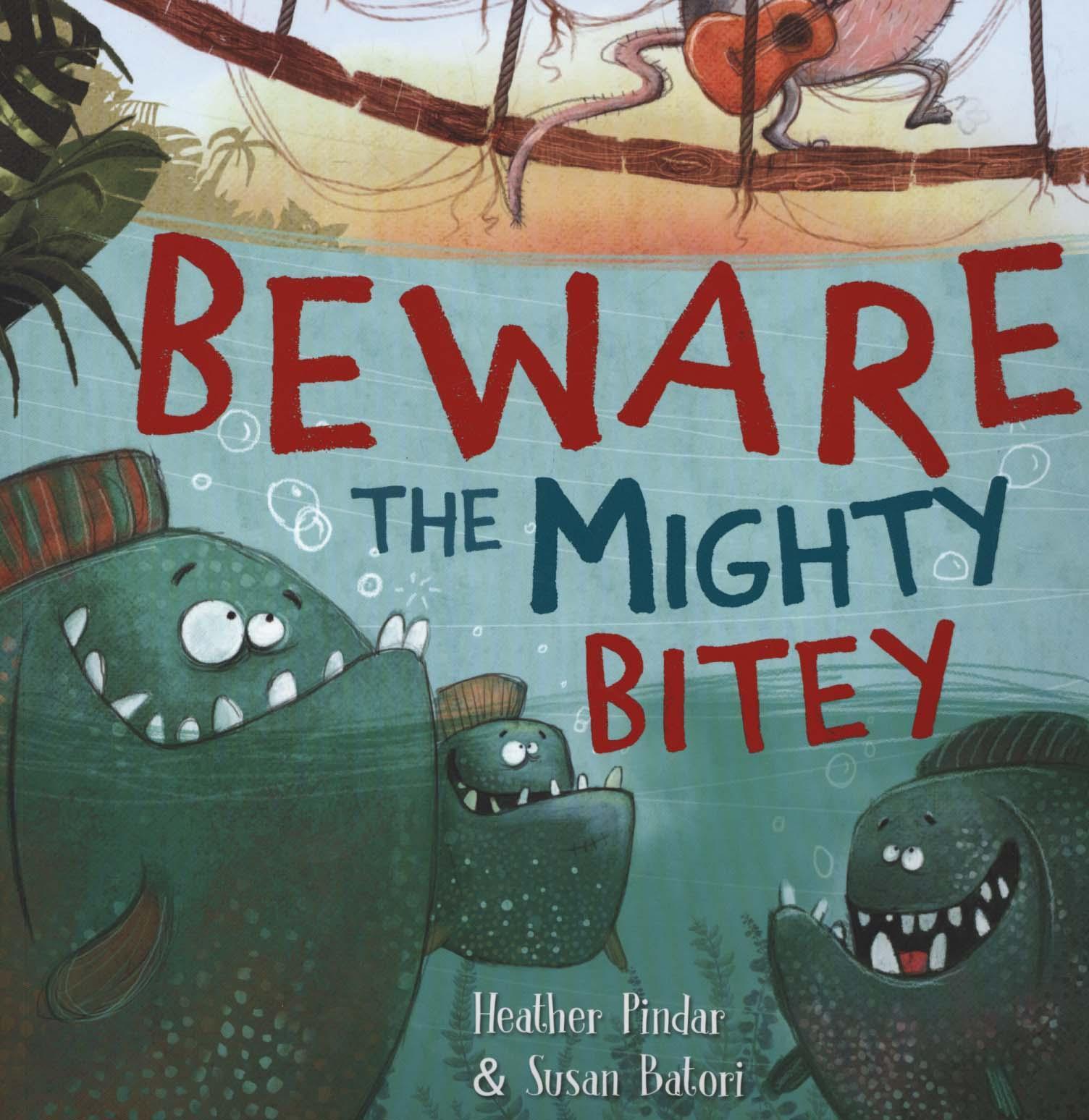 Beware the Mighty Bitey