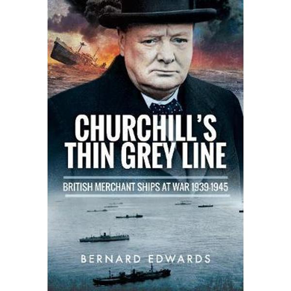 Churchill's Thin Grey Line