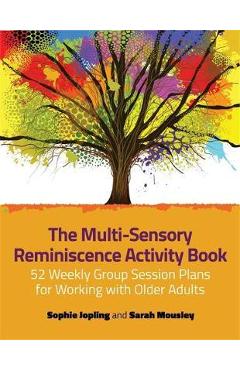 Coperta cărții Multi-Sensory Reminiscence Activity Book