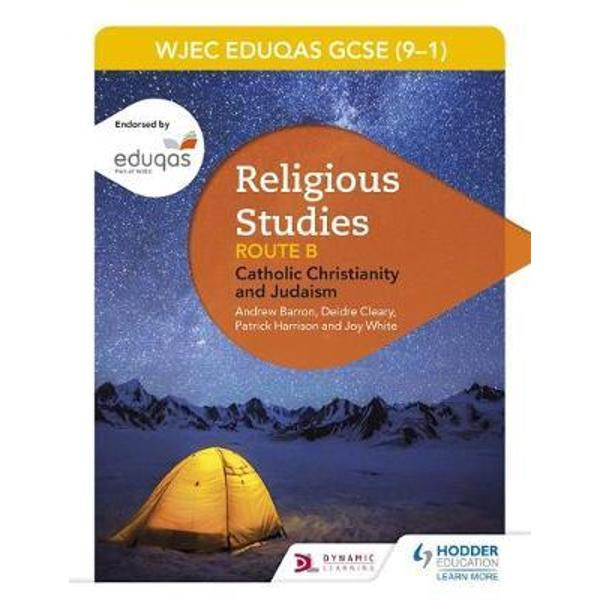 WJEC Eduqas GCSE (9-1) Religious Studies Route B: Catholic C