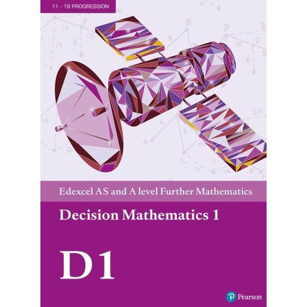 Edexcel AS and A level Further Mathematics Decision Mathemat