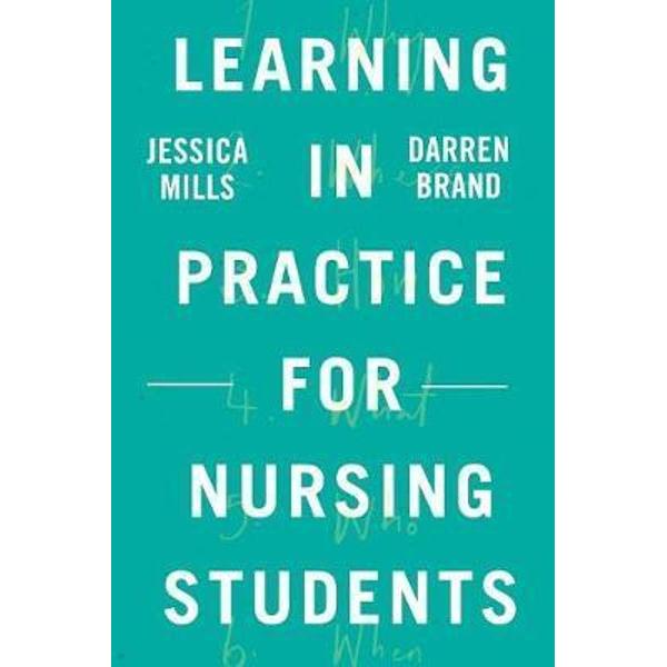 Learning in Practice for Nursing Students