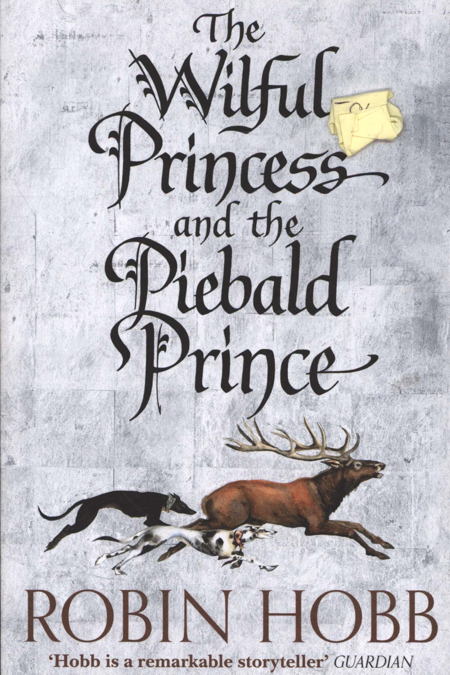 Wilful Princess and the Piebald Prince
