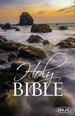 NKJV, Holy Bible, Larger Print, Paperback