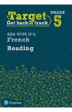Coperta cărții 'Target Grade 5 Reading AQA GCSE (9-1) French Workbook'