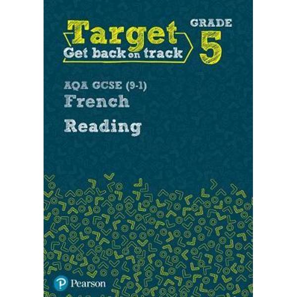 Target Grade 5 Reading AQA GCSE (9-1) French Workbook