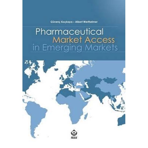 Pharmaceutical Market Access in Emerging Markets