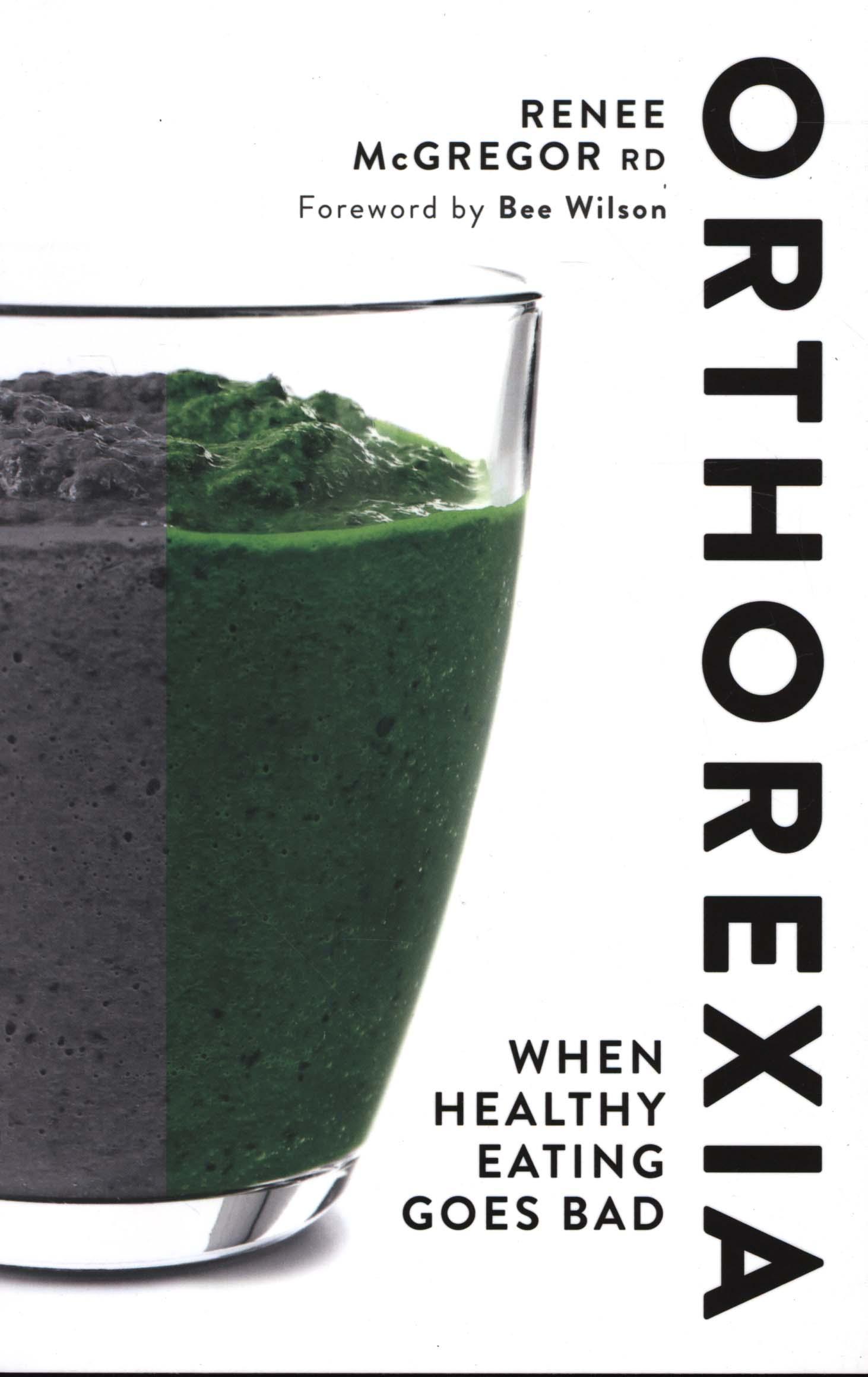 Orthorexia: When Healthy Eating Goes Bad