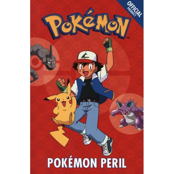 Official Pokemon Fiction: Pokemon Peril