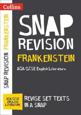 Frankenstein: AQA GCSE English Literature Text Guide
