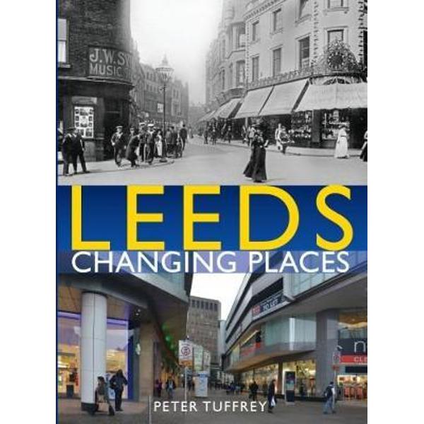 Leeds: Changing Places