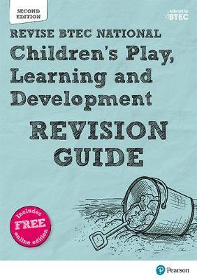 Revise BTEC National Children's Play, Learning and Developme
