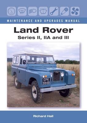 Land Rover Series II, IIA and III