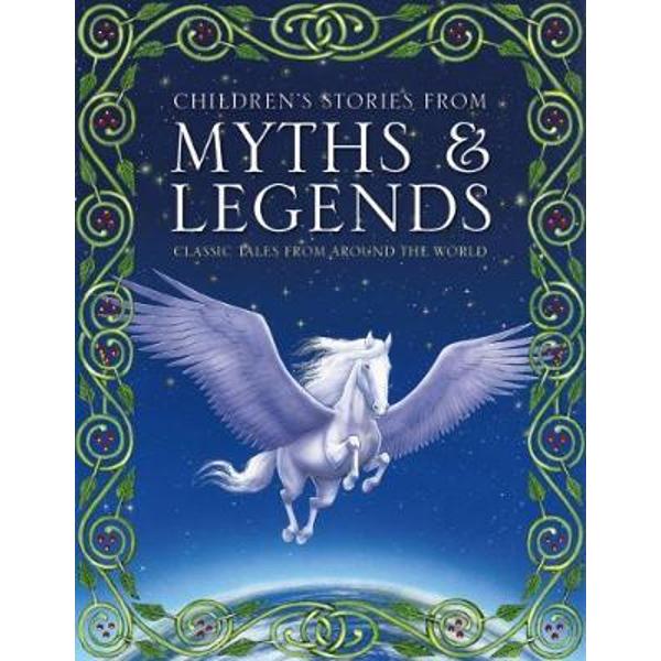 Children's Stories from Myths & Legends