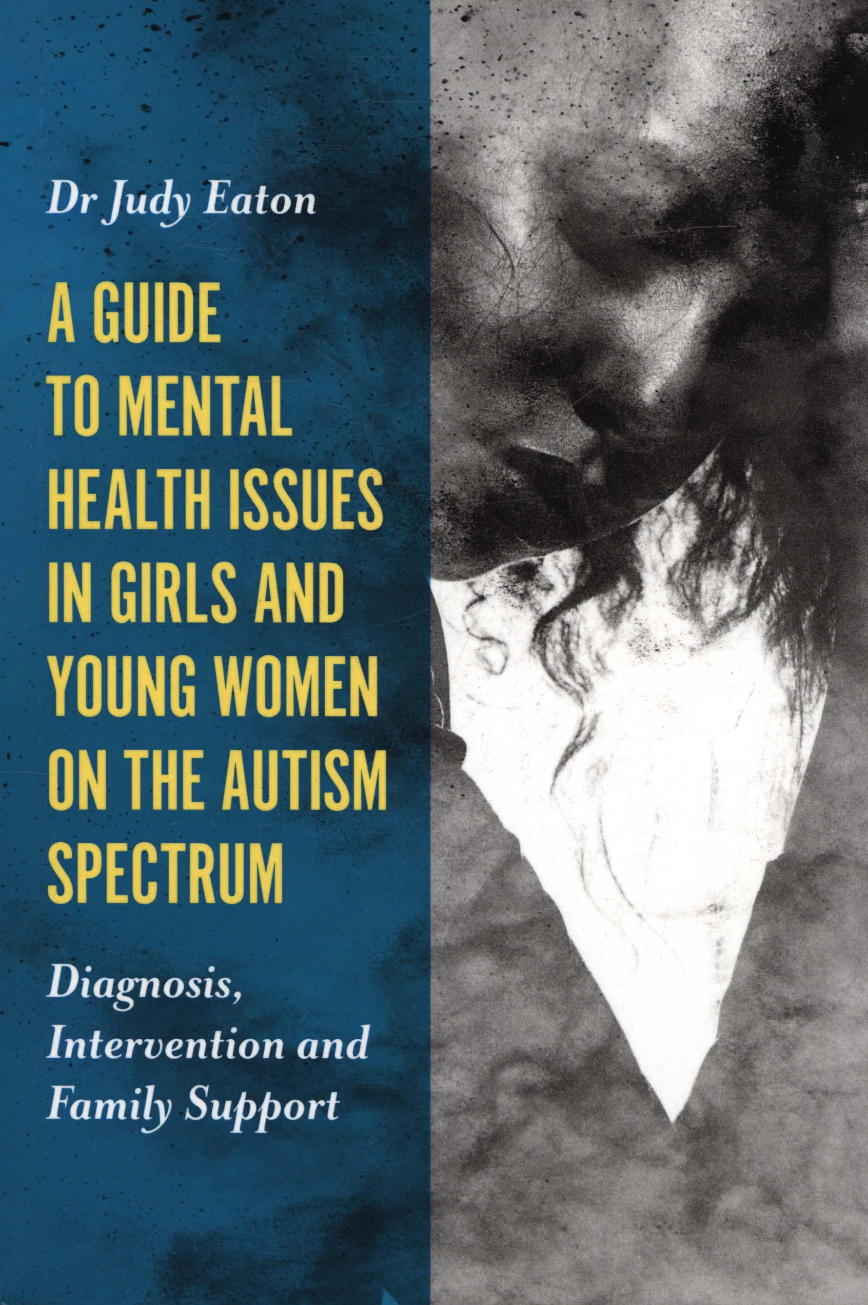 Guide to Mental Health Issues in Girls and Young Women on th