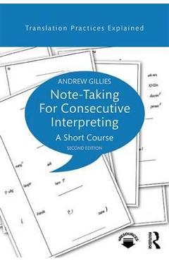 Coperta cărții 'Note-Taking for Consecutive Interpreting'