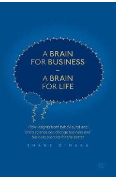 Coperta cărții 'Brain for Business - A Brain for Life'