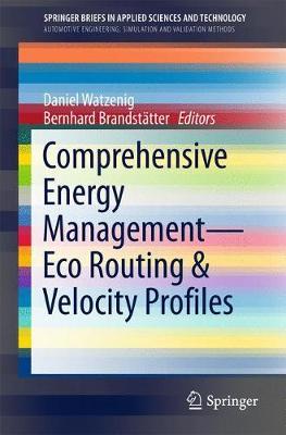 Comprehensive Energy Management - Eco Routing & Velocity Pro