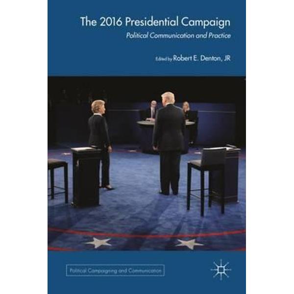 2016 US Presidential Campaign