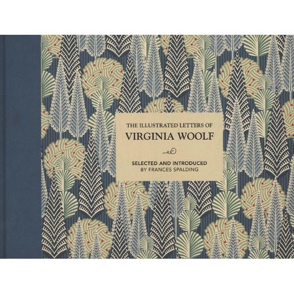 Illustrated Letters of Virginia Woolf