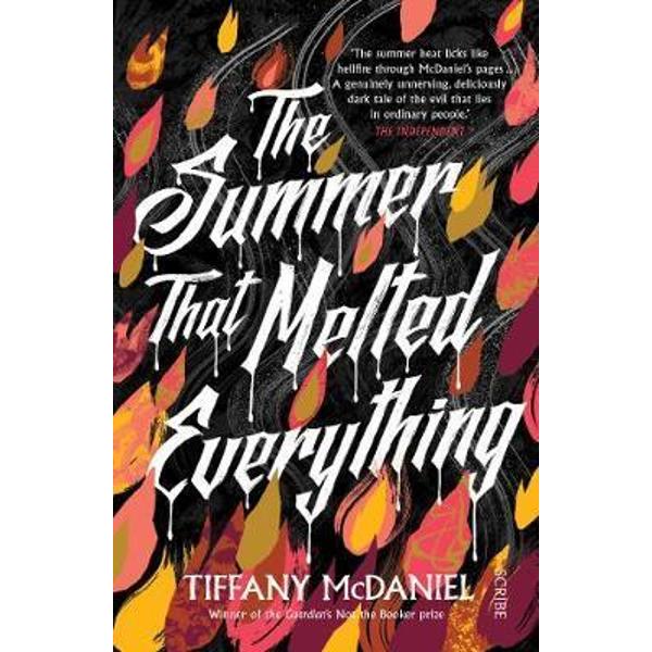 Summer That Melted Everything