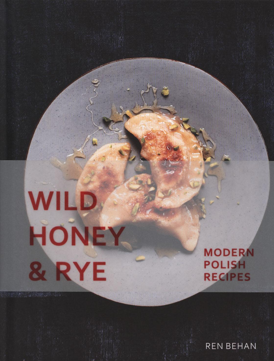 Wild Honey and Rye