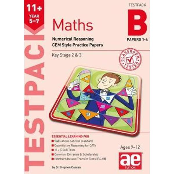 11+ Maths Year 5-7 Testpack B Papers 1-4