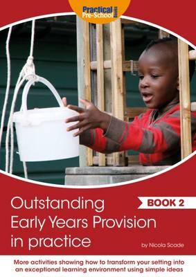Outstanding Early Years Provision in Practice
