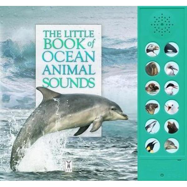 Little Book of Ocean Animal Sounds