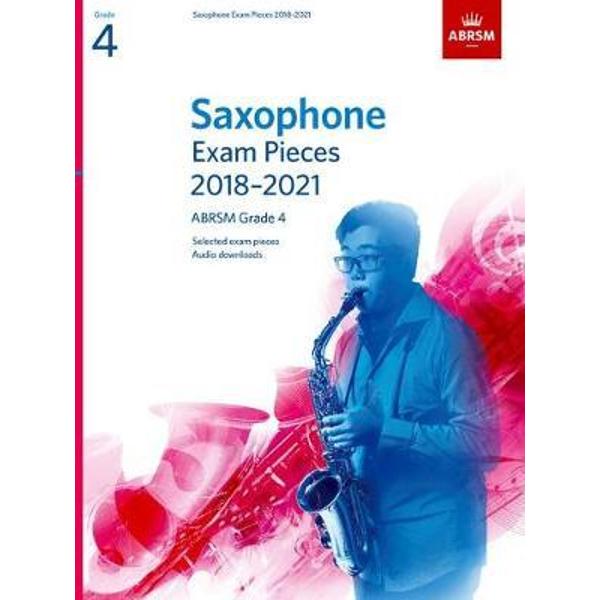 Saxophone Exam Pieces 2018-2021, ABRSM Grade 4