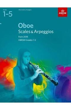 Coperta cărții 'Oboe Scales & Arpeggios, ABRSM Grades 1-5'