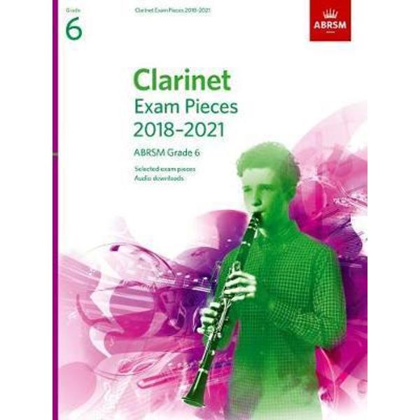 Clarinet Exam Pieces 2018-2021, ABRSM Grade 6
